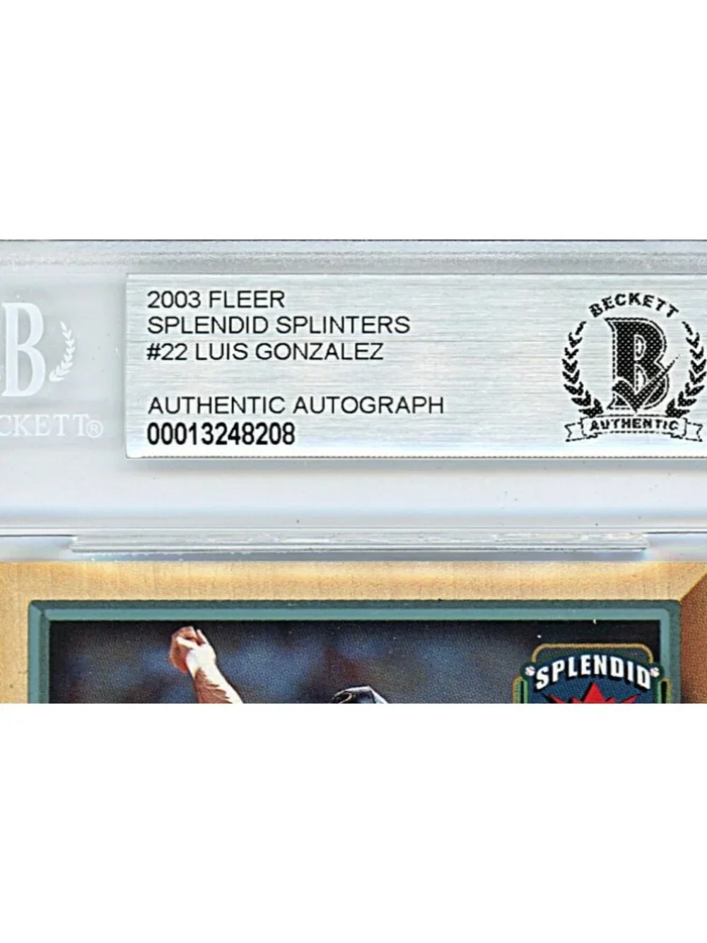 Luis Gonzalez Signed 03 Fleer Splendid Splinters Baseball Card Beckett Autograph